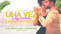 Una Vez Lazy Summer Tango Weekend