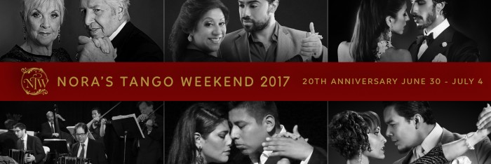 Nora s Tango Weekend 2017 20th Anniversary