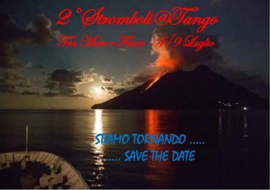 2ND Stromboli Tango - Tra Mare e Fuoco