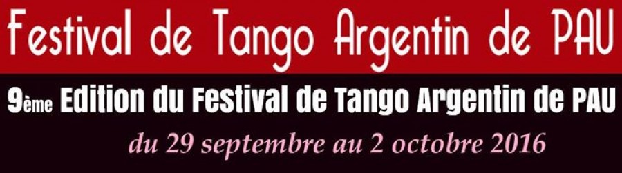 9eme Festival de Tango Argentin de PAU