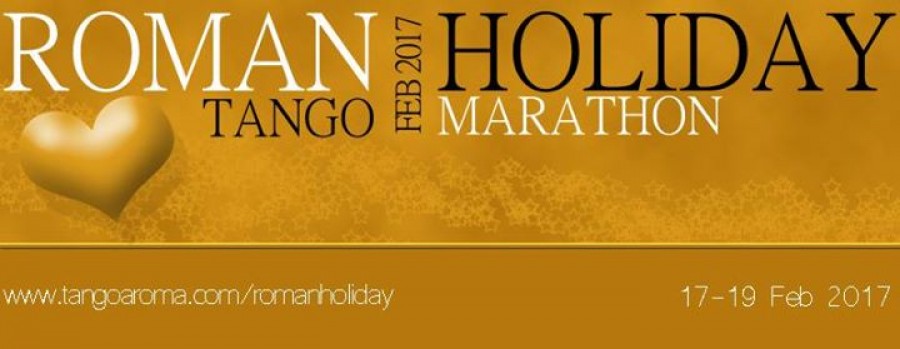 Roman Holiday Tango Marathon