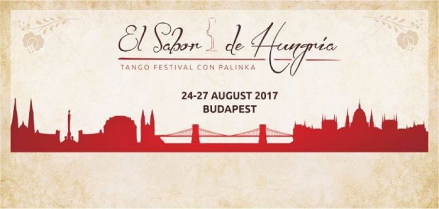 5th El Sabor de Hungria Tango Festival con Palinka