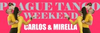 PRAGUE TANGO WEEKEND WITH CARLOS AND MIRELLA 18-19 OCT