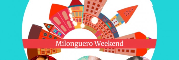 Milonguero Weekend