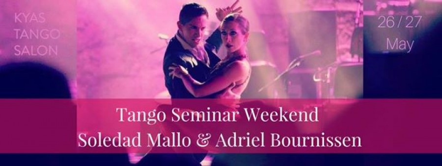 Tango Seminars Soledad Mallo Adriel Bournissen