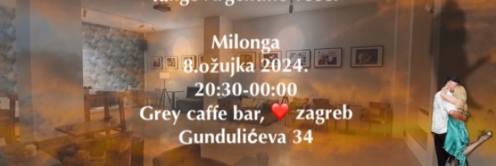 GreyLonga milonga, Tango Argentino Zagreb