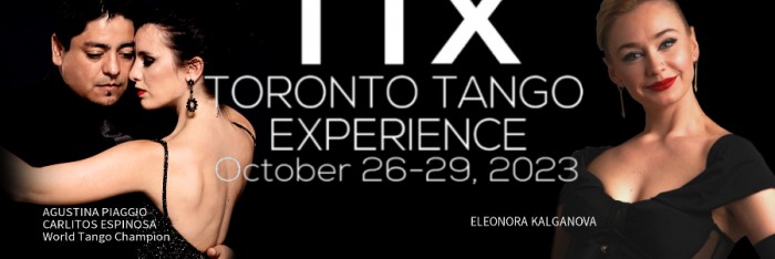 TORONTO TANGO EXPERIENCE FESTIVAL 2023