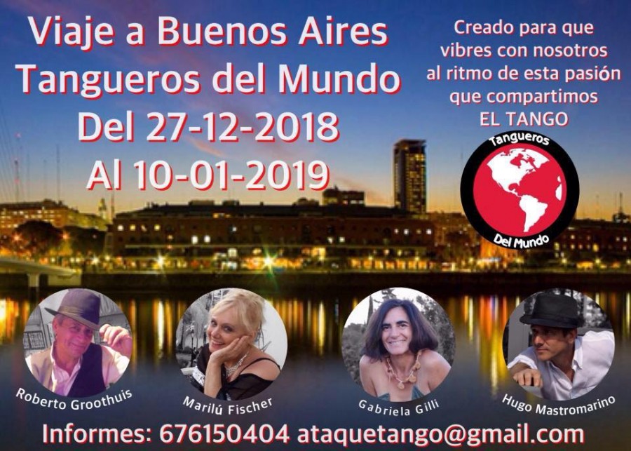 Trip to Buenos Aires with us ...TANGUEROS DEL MUNDO