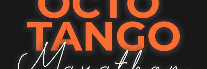 Octo Tango Marathon
