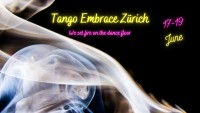 Tango Embrace Zurich June 2022