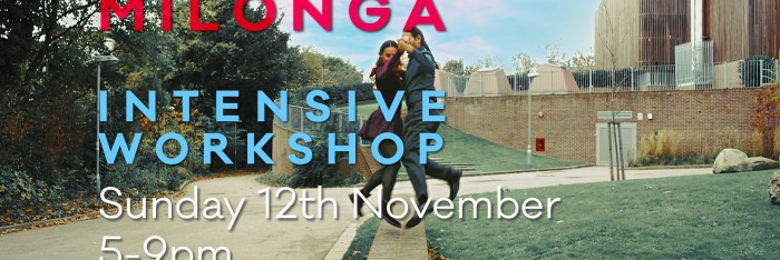 Milonga Intensive Workshop