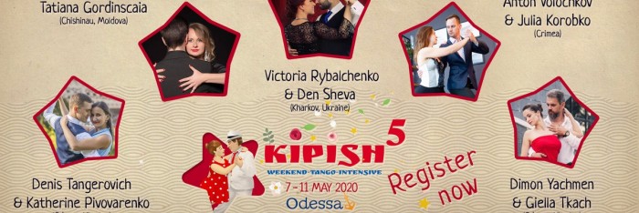 Kipish Odessa, 7th - 11th of May 2020