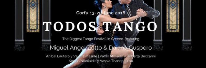 TODOS TANGO FESTIVAL CORFU 2016 13 to 20 of June