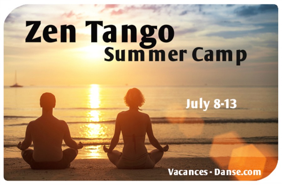 ZEN TANGO SUMMER CAMP