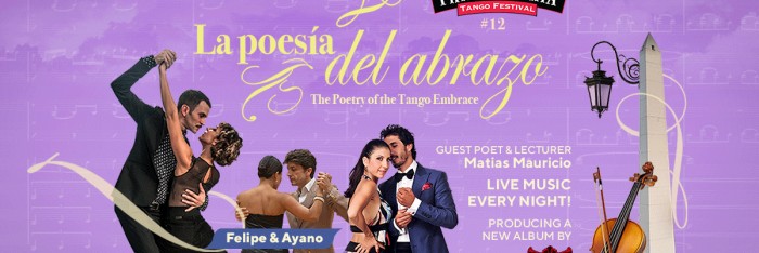 12th Philadelphia Tango Festival - La Poesia del Abrazo