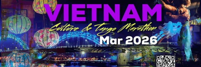 Discover Vietnam Culture  and Tango Marathon 2026