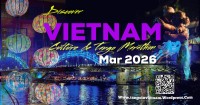 Discover Vietnam Culture  and Tango Marathon 2026