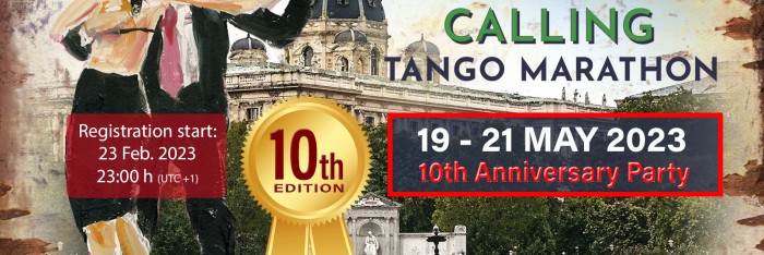 10th Vienna Calling Tango Marathon 2023 Spring Edition