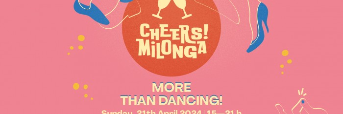 Cheers Milonga - Apr 2024
