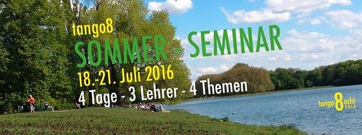 flyer image for Tango8 SOMMER SEMINAR