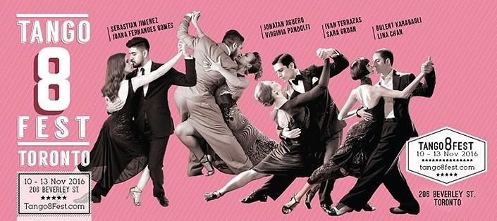 flyer image for TANGO 8 FEST . Toronto . 10 - 13 November 2016