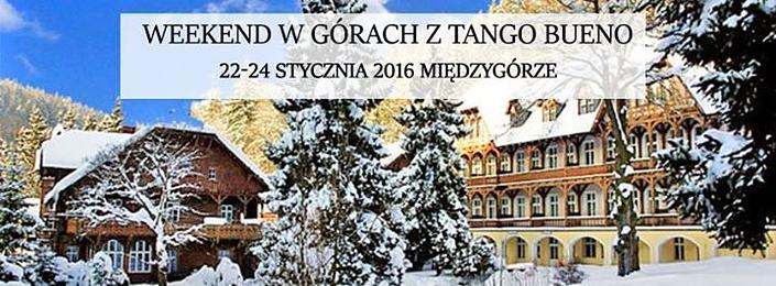 flyer image for Weekend w gorach z TANGO BUENO