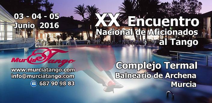 flyer image for XX ENCUENTRO NACIONAL DE AFICIONADOS AL TANGO