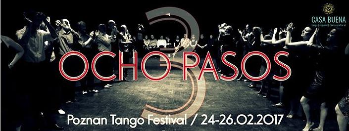 flyer image for Ocho Pasos 3 Poznan Tango Festival