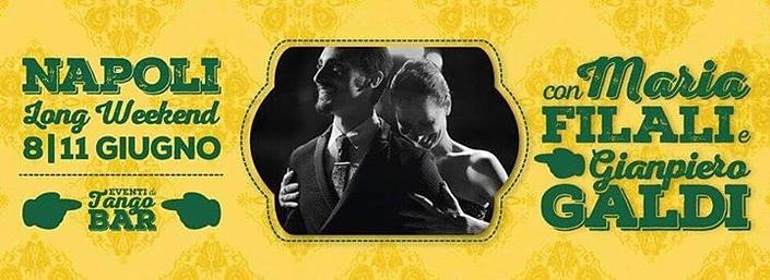 flyer image for Napoli Tango Long Weekend con Maria e Gianpiero