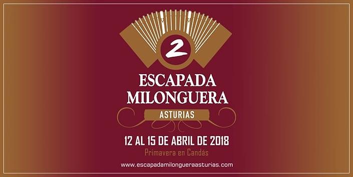 flyer image for II Escapada Milonguera Asturias