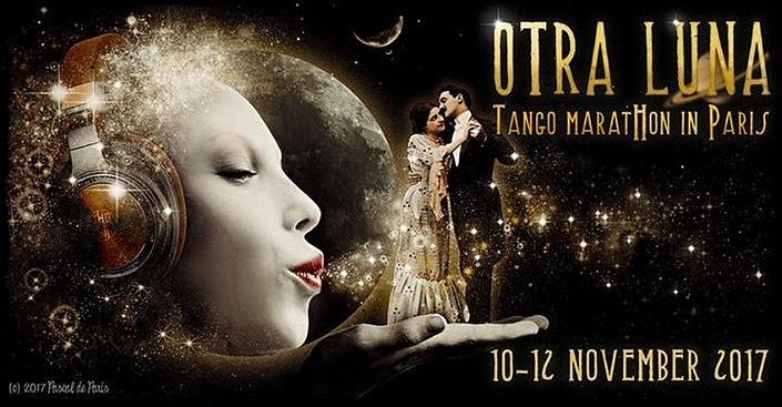 flyer image for Otra Luna Tango maratHon in Paris 2017