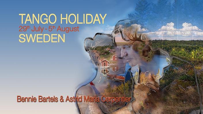 flyer image for Tango Holiday Sweden with Bennie Bartels Astrid Cerpentier