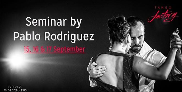 flyer image for Seminar by Pablo Rodriguez Tango Factory Brussels