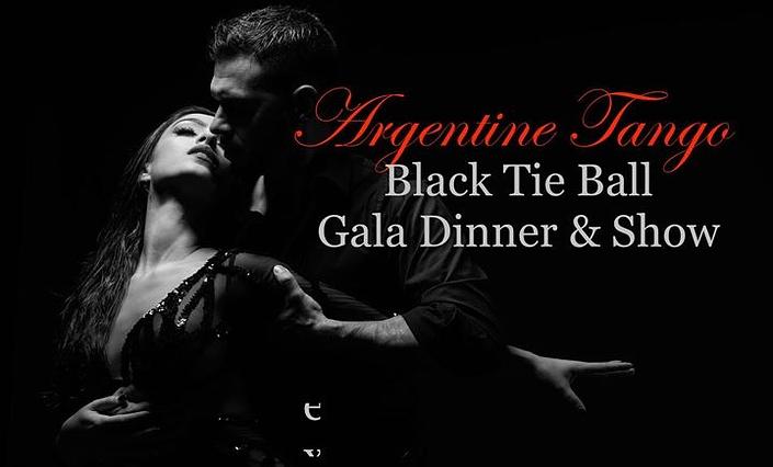 flyer image for Argentine Tango Black Tie Ball Gala Dinner Show