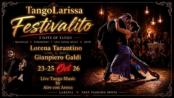 flyer image for TangoLarissa Festivalito con Lorena Tarantino & Gianpiero Galdi