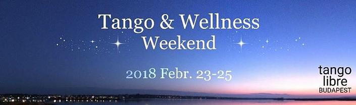 flyer image for Tango Wellness Weekend Febr 23 25