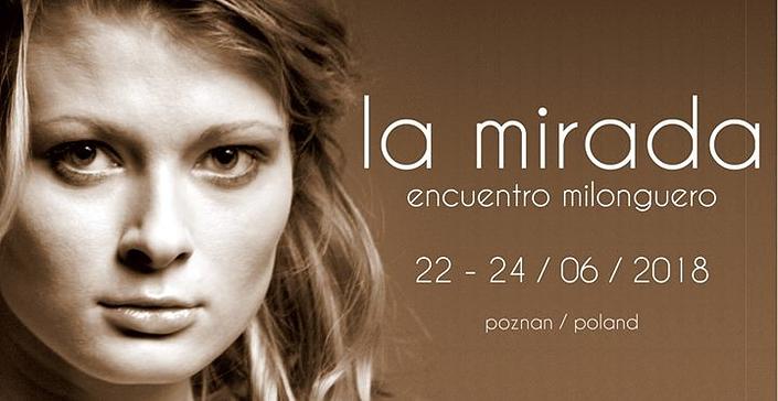 flyer image for La mirada encuentro milonguero