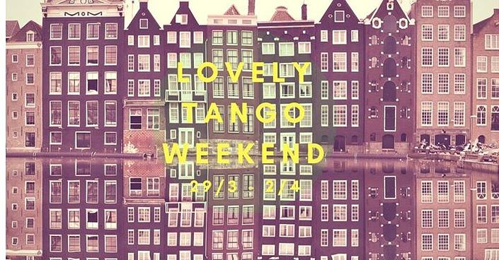 flyer image for Lovely Tango weekend