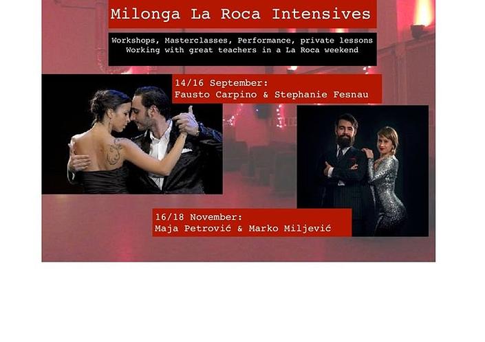 flyer image for La Roca Intensives workshops performance masterclass milonga