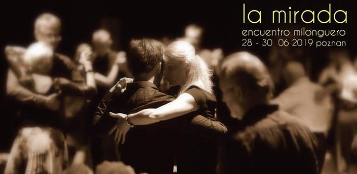 flyer image for la mirada 2nd encuentro milonguero