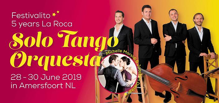 flyer image for Festivalito 5 Year La Roca, Solo Tango, Michelle and Joachim