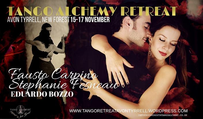 flyer image for Fausto and Stephanie at  Tango Alchemy Retreat New Forest