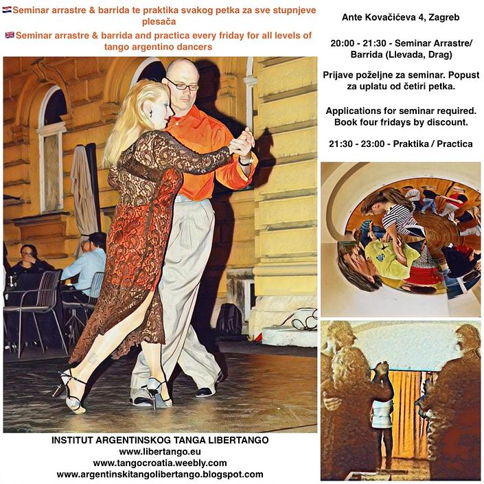 flyer image for Seminar arrastre - barrida and practica every friday for all