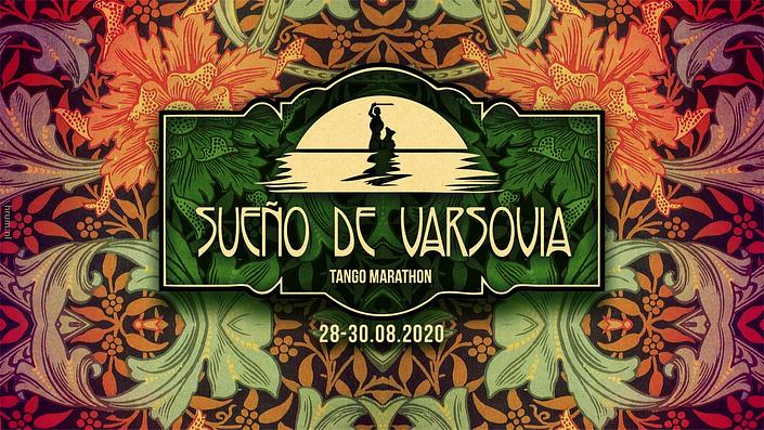 flyer image for SUENO DE VARSOVIA TANGO MARATHON 2020