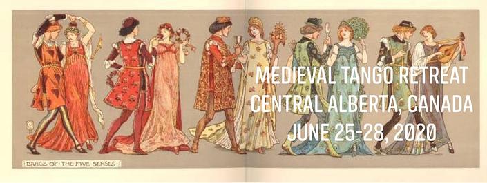flyer image for Medieval Tango Retreat