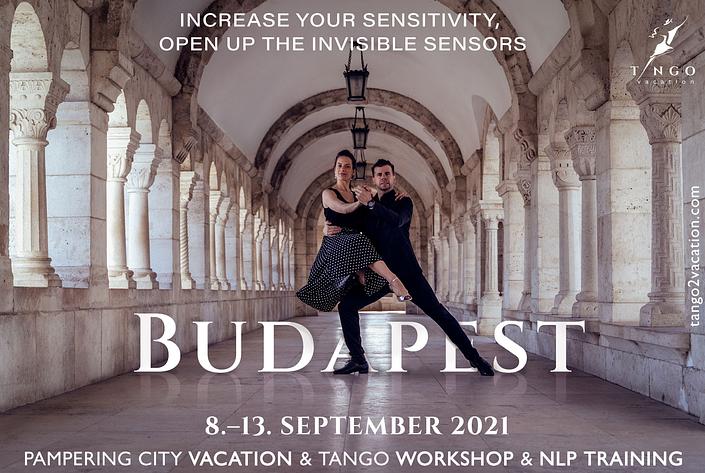 flyer image for Open Up Your Senses, Vacation and Tango WS in Budapest