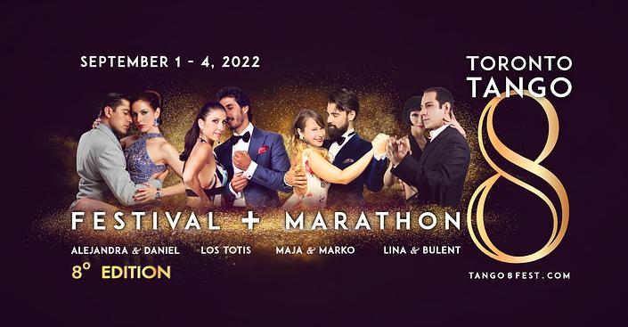 flyer image for 2022 TORONTO TANGO 8 FESTIVAL MARATHON