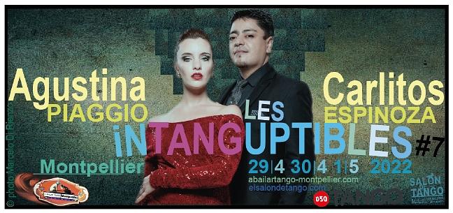 flyer image for Les Intanguptibles 7 Carlitos y Agustina MONTPELLIER