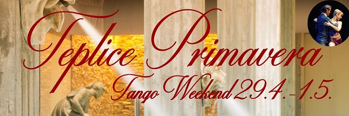 flyer image for Teplitz Primavera Tango Weekend