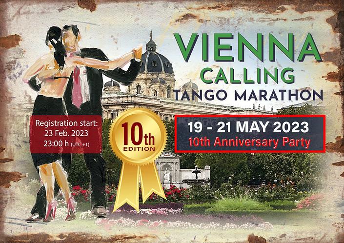 flyer image for 10th Vienna Calling Tango Marathon 2023 Spring Edition
